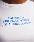 Im Not a Regular Aunt